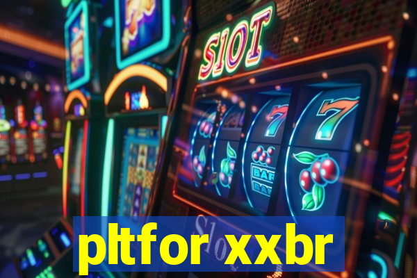 pltfor xxbr